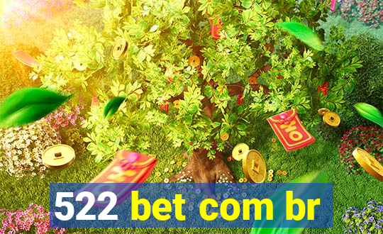 522 bet com br